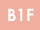 B1F